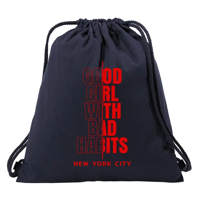 Cool New York City Good With Bad Habits Graphic Designs Cute Gift Drawstring Bag