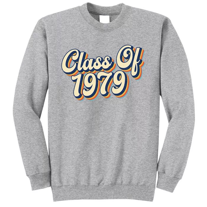 Class Of 1979 High School Reunion Vintage Tall Sweatshirt