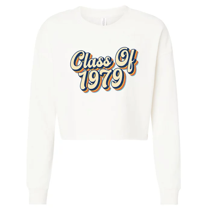 Class Of 1979 High School Reunion Vintage Cropped Pullover Crew