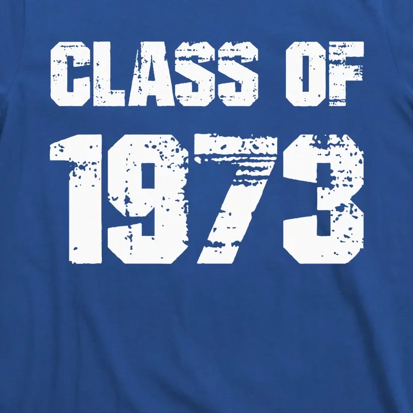 Class Of 1973 High School College Graduation Reunion T-Shirt