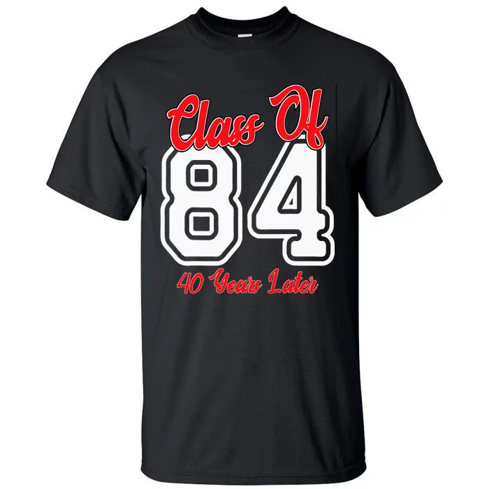 Class Of 1984 40th Reunion High School College Graduation Tall T-Shirt