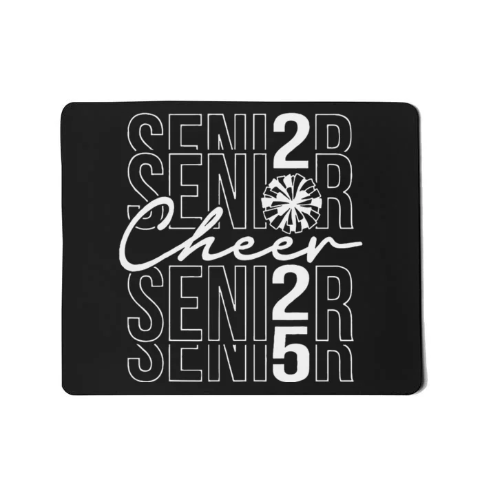 Class Of 2025 Senior Year Cheer Mom Senior 2025 Mousepad