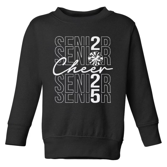 Class Of 2025 Senior Year Cheer Mom Senior 2025 Toddler Sweatshirt