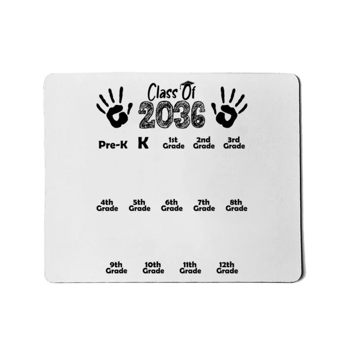 Class Of 2036 Grow With Me Handprint Pre K 12th Grade Mousepad