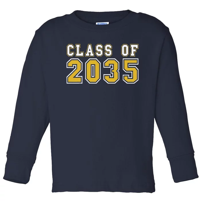 Class Of 2035 Graduation First Day Of Kindergarten PreK Gift Toddler Long Sleeve Shirt