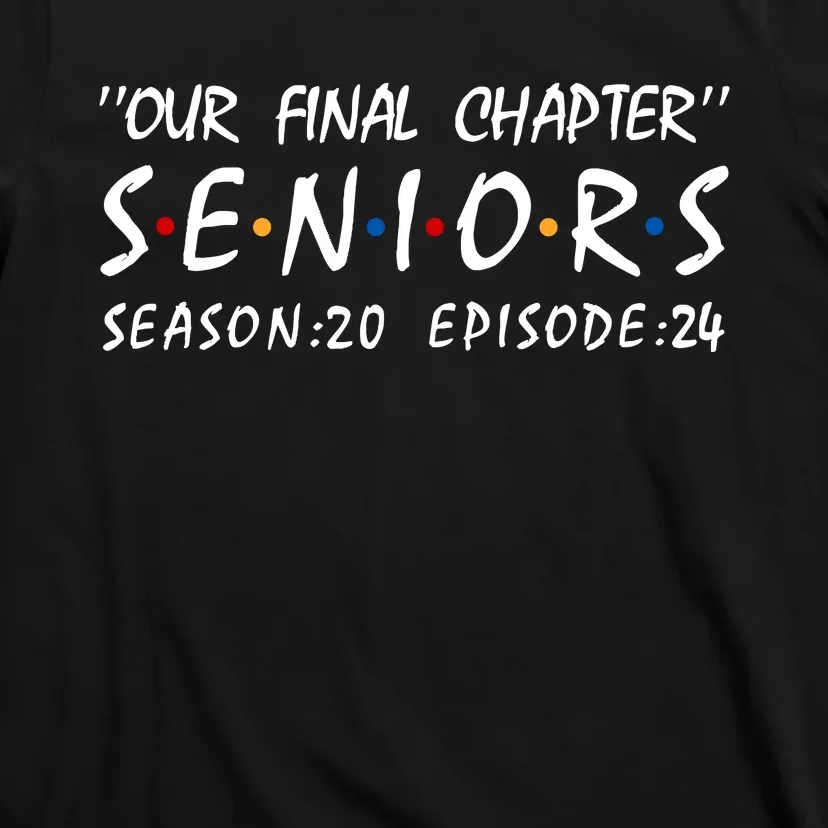 Class Of 2024 Senior Gifts Funny Seniors 2024 T-Shirt