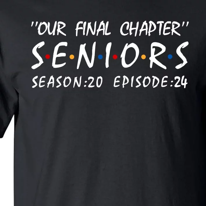 Class Of 2024 Senior Gifts Funny Seniors 2024 Tall T-Shirt