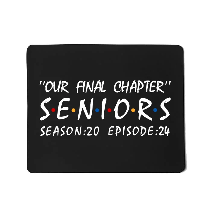 Class Of 2024 Senior Gifts Funny Seniors 2024 Mousepad