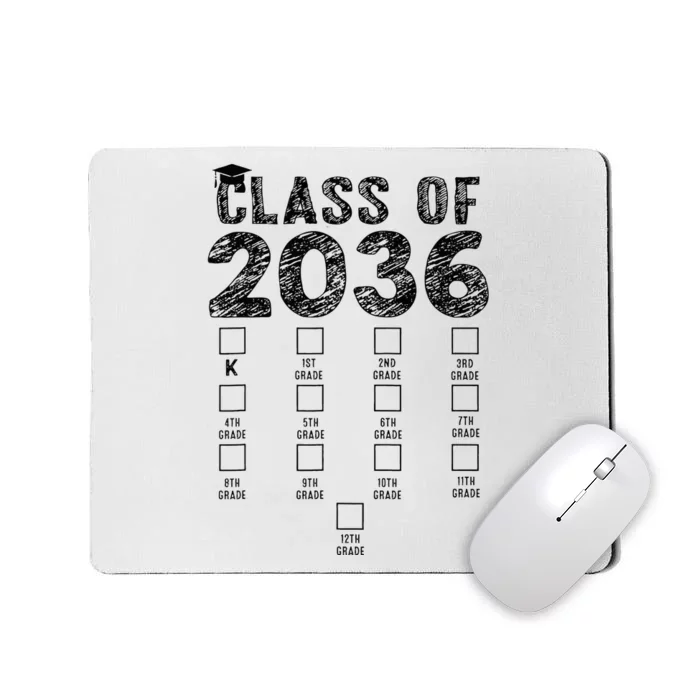 Class Of 2036 Grow With Me With Space For Checkmarks Mousepad