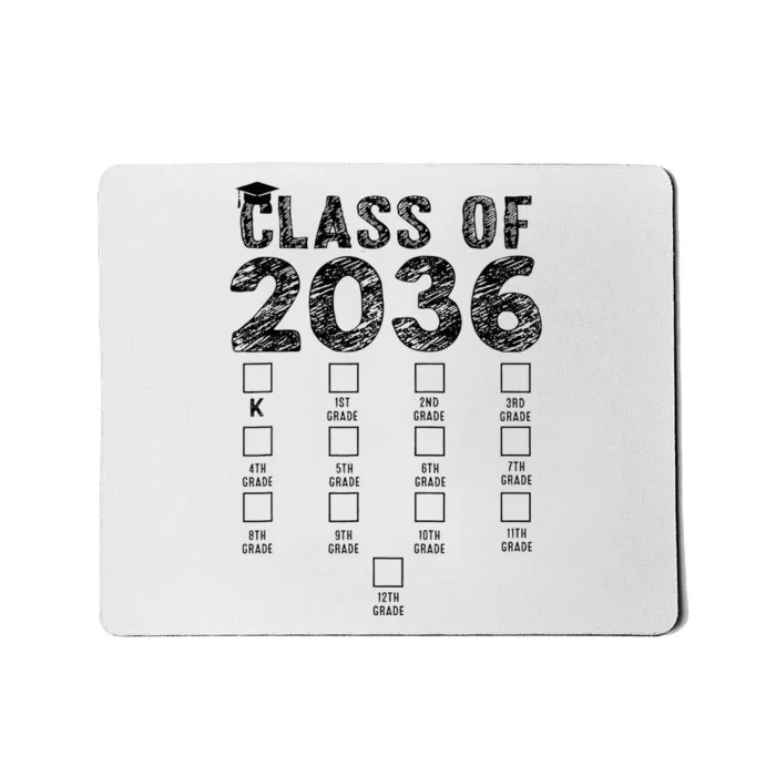 Class Of 2036 Grow With Me With Space For Checkmarks Mousepad