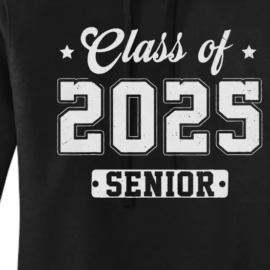 Class Of 2025 Senior 2025 Graduation 2025 Back To School Women's Pullover Hoodie