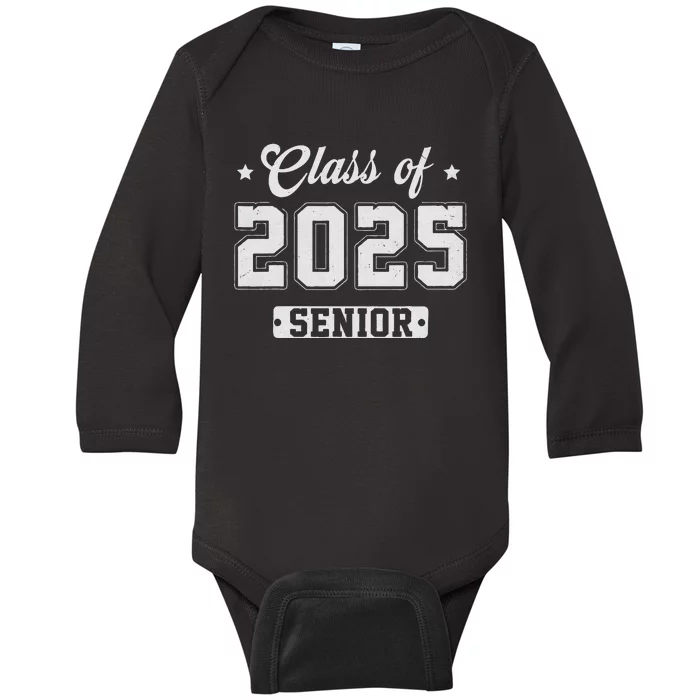 Class Of 2025 Senior 2025 Graduation 2025 Back To School Baby Long Sleeve Bodysuit