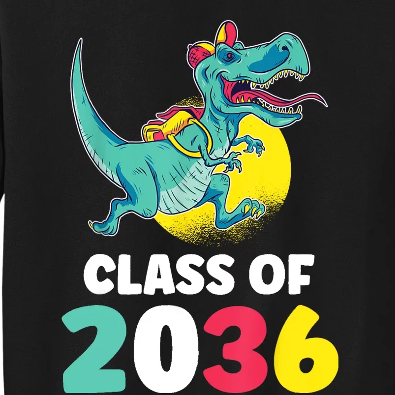 Class Of 2036 Back To School Kindergarten Trex Dinosaur Tall Sweatshirt