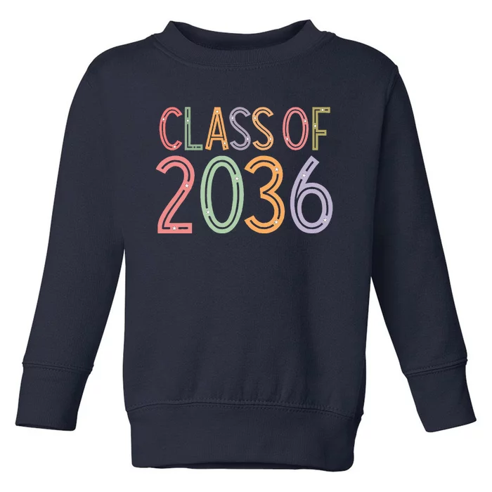 Class Of 2036 Grow With Me Graduation First Day Of School Toddler Sweatshirt