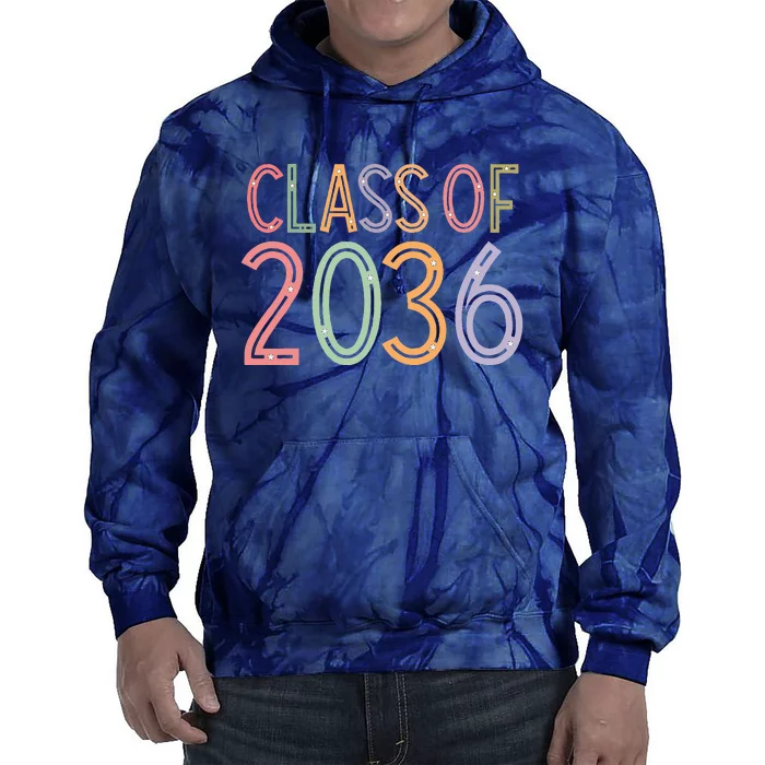 Class Of 2036 Grow With Me Graduation First Day Of School Tie Dye Hoodie