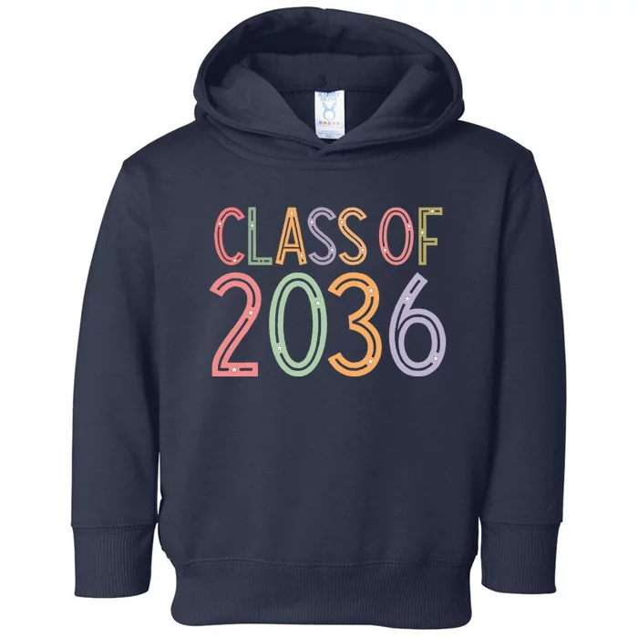 Class Of 2036 Grow With Me Graduation First Day Of School Toddler Hoodie