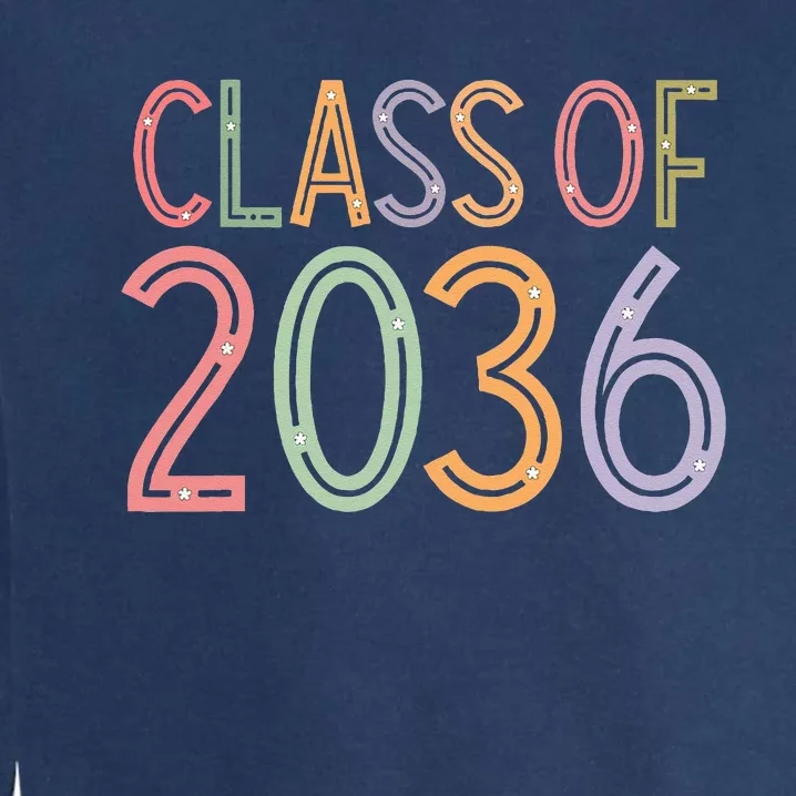 Class Of 2036 Grow With Me Graduation First Day Of School Garment-Dyed Sweatshirt