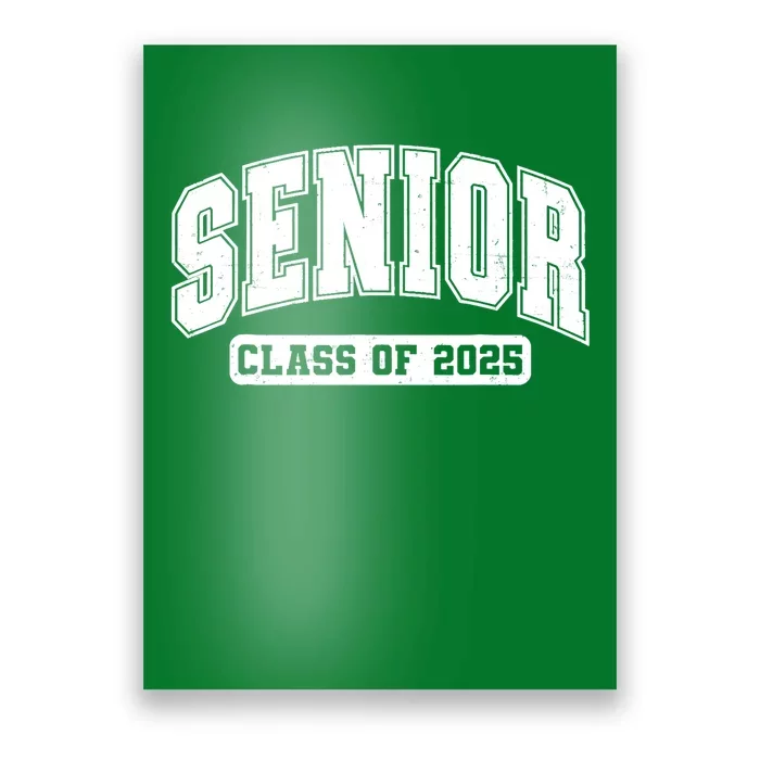 Class Of 2025 Senior 2025 Last First Day Of Senior 2025 Poster