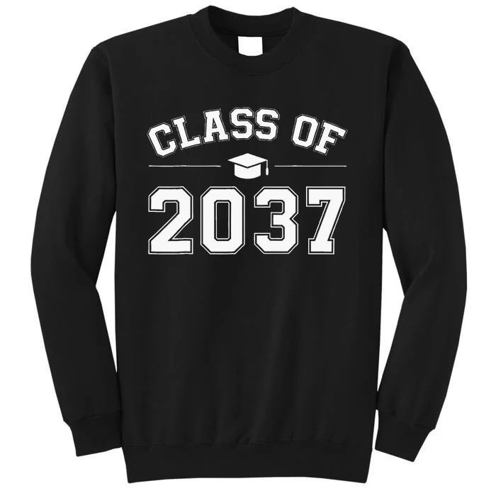 Class Of 2037 Grow With Me First Day Of School Graduation Tall Sweatshirt