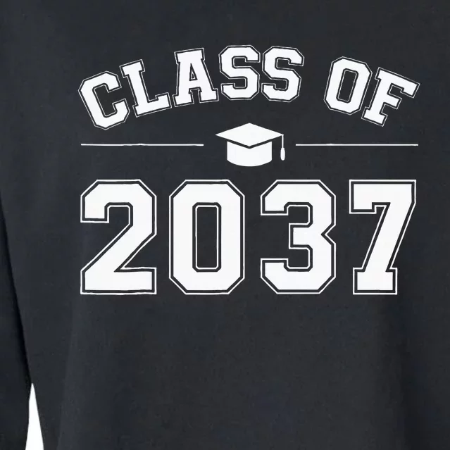 Class Of 2037 Grow With Me First Day Of School Graduation Cropped Pullover Crew