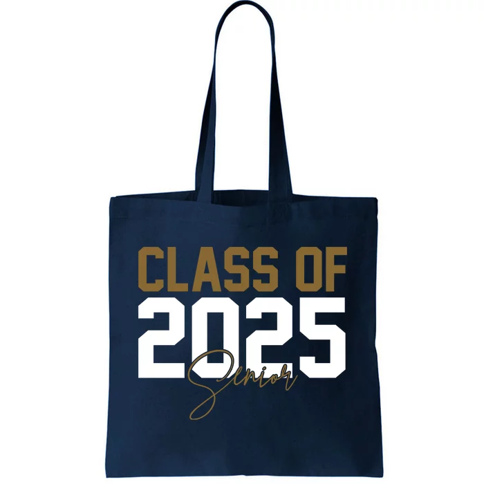 Class Of 2025 Senior Graduation Tote Bag