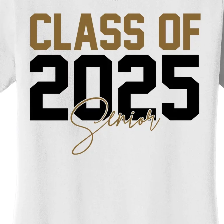 Class Of 2025 Senior Graduation Women's T-Shirt