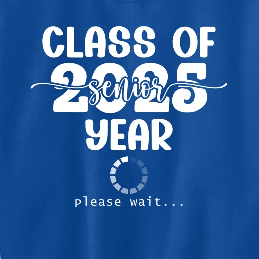 Class Of 2025 Senior Year Loading Funny Senior 2025 Cool Gift Kids Sweatshirt