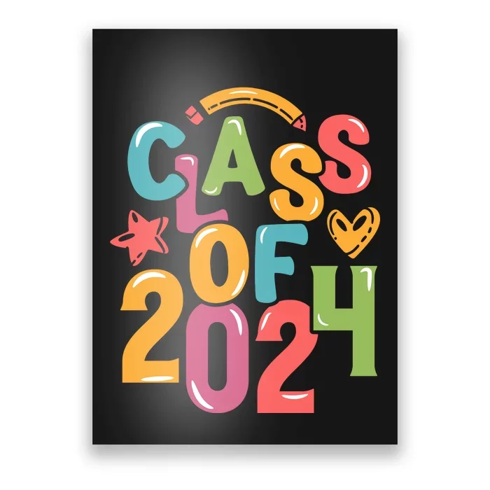 Class Of 2024 Celebration Graphic Poster