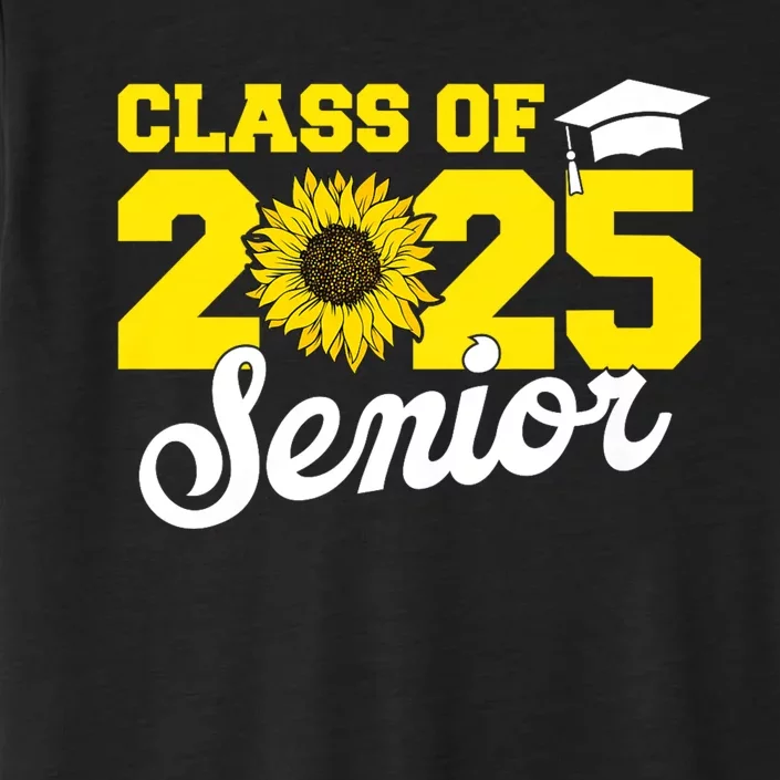 Class Of 2025 Senior 2025 Sunflower Back To School 2025 Girl ChromaSoft Performance T-Shirt