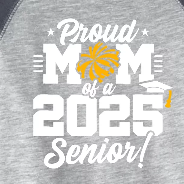 Class Of 2025 Senior Year Cheer Mom Senior 2025 Toddler Fine Jersey T-Shirt