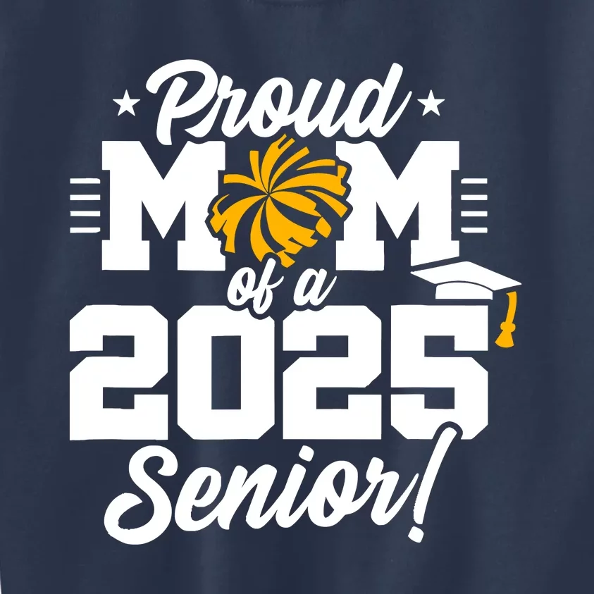 Class Of 2025 Senior Year Cheer Mom Senior 2025 Kids Sweatshirt