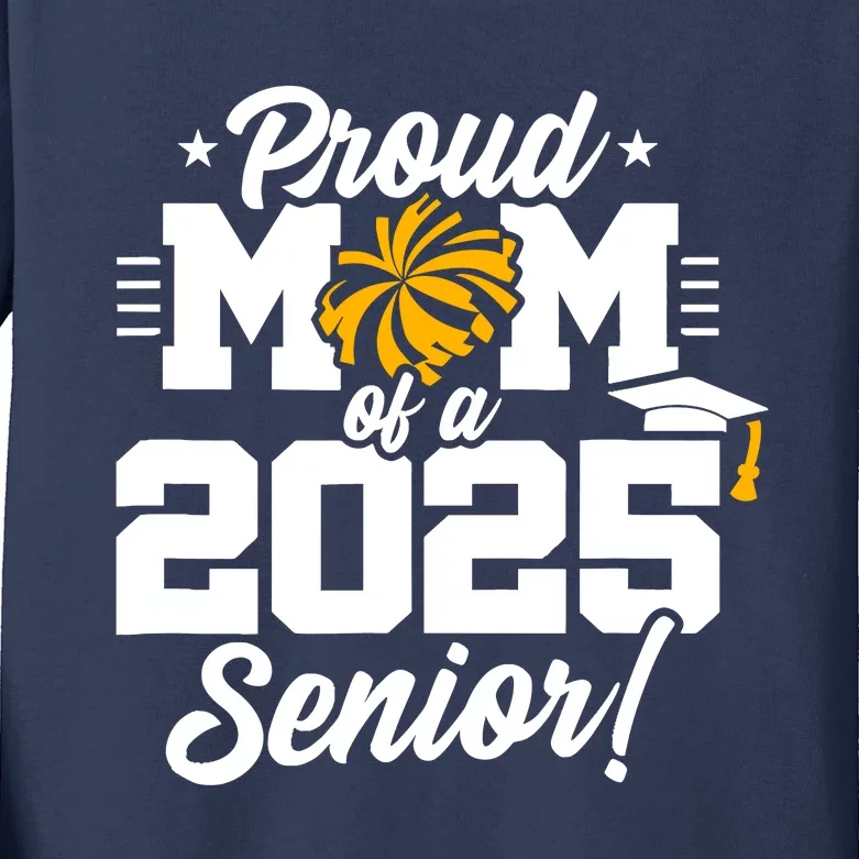 Class Of 2025 Senior Year Cheer Mom Senior 2025 Kids Long Sleeve Shirt