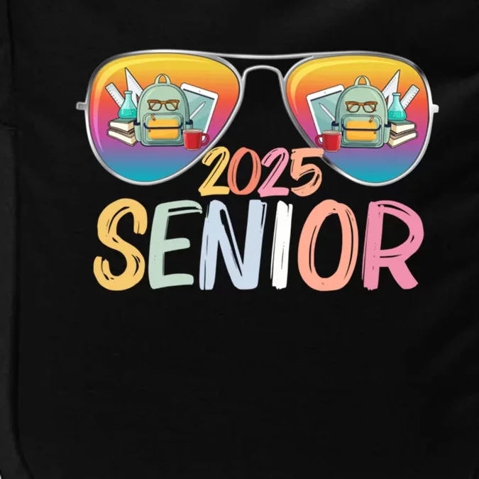 Class Of 2025 Sunglasses Senior 2025 Graduation Party Great Gift Impact Tech Backpack