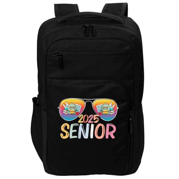 Class Of 2025 Sunglasses Senior 2025 Graduation Party Great Gift Impact Tech Backpack