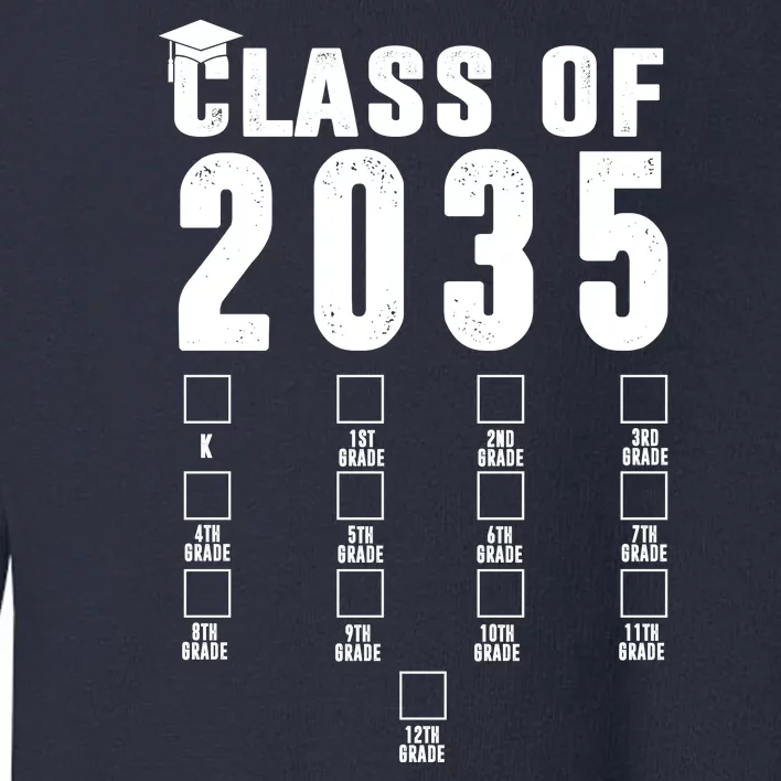 Class Of 2035 Graduation Countdown Toddler Sweatshirt