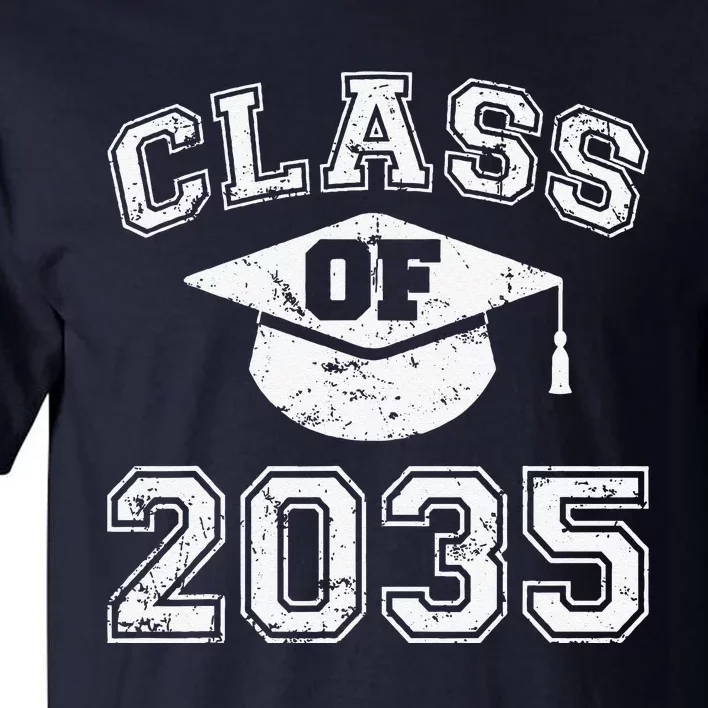 Class Of 2035 Grow With Me Graduation First Day Of School Love Tall T-Shirt