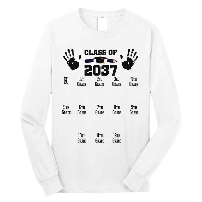 Class Of 2037 Grow With Me Handprint Prek 12th Grade Long Sleeve Shirt