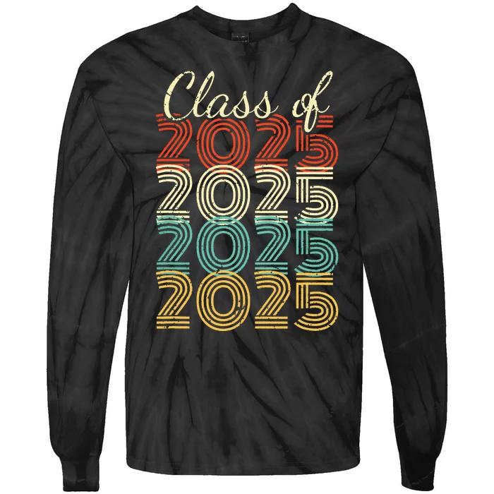 Class Of 2025 Senior 2025 Graduation Tie-Dye Long Sleeve Shirt