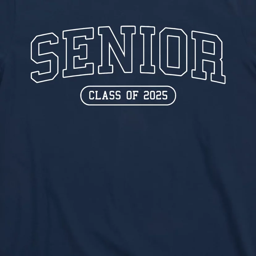 Class Of 2025 Senior Gift Women Funny Seniors 2025 T-Shirt