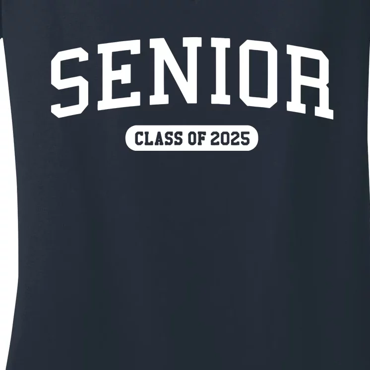 Class Of 2025 Senior Gift Women Funny Seniors 2025 Women's V-Neck T-Shirt