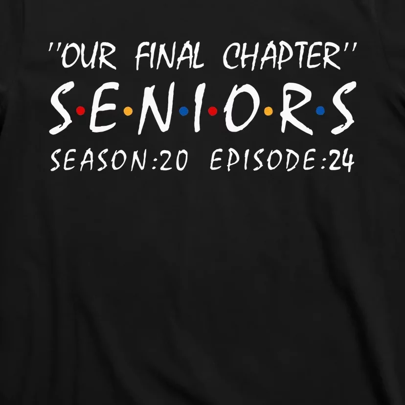 Class Of 2024 Senior Gifts Funny Seniors 2024 T-Shirt