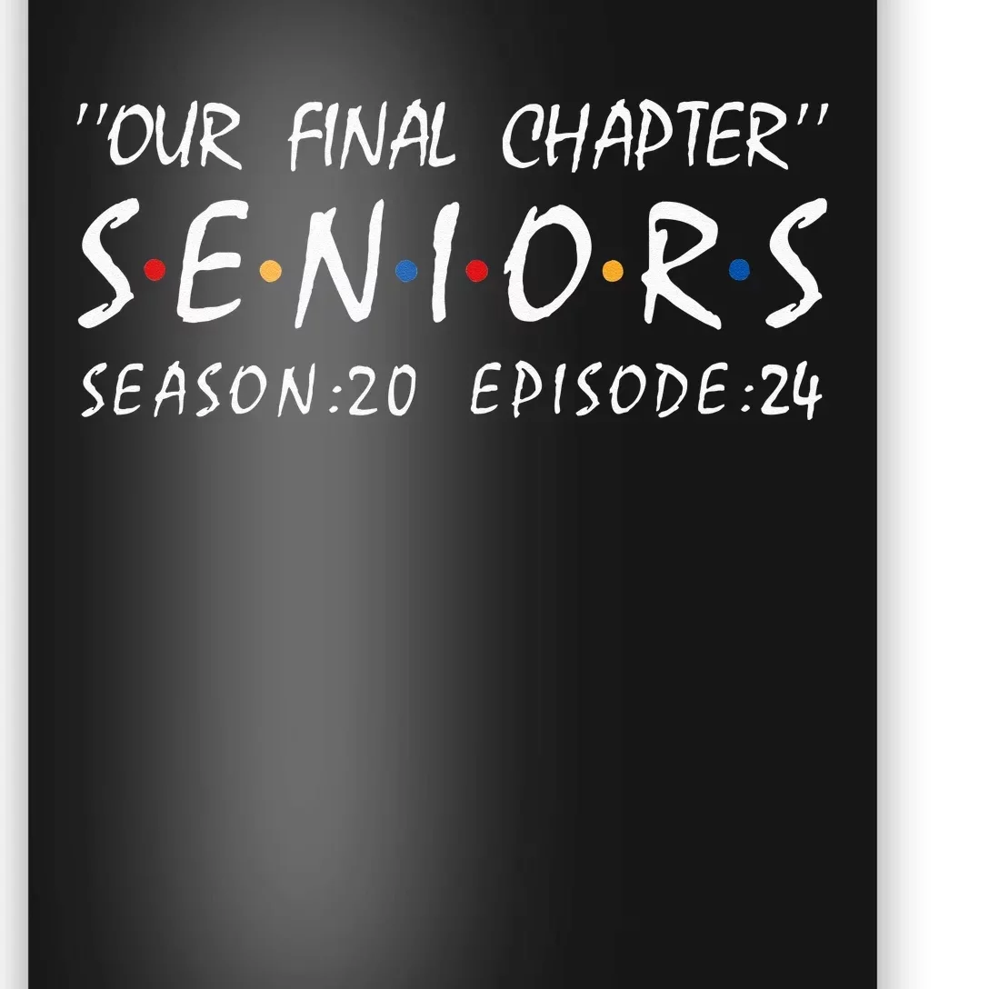 Class Of 2024 Senior Gifts Funny Seniors 2024 Poster