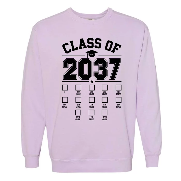 Class Of 2037 Grow With Me Checklist Kindergarten 12th Grade Garment-Dyed Sweatshirt