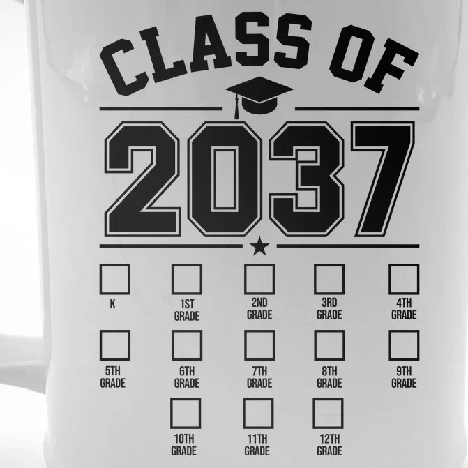 Class Of 2037 Grow With Me Checklist Kindergarten 12th Grade Front & Back Beer Stein