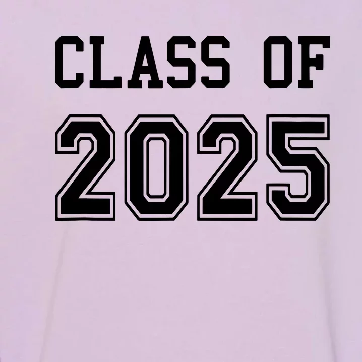 Class Of 2025 Graduation School Future Graduate Garment-Dyed Sweatshirt