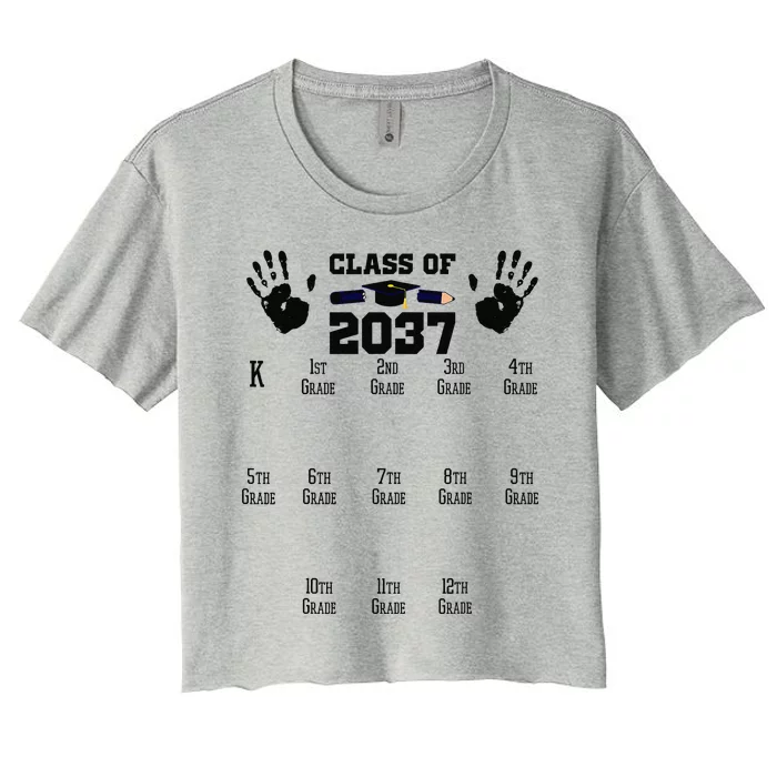 Class Of 2037 Grow With Me Handprint Prek 12th Grade Gift Women's Crop Top Tee