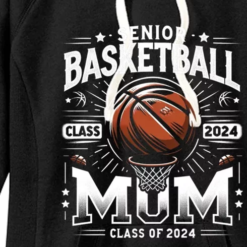 Class Of 2024 Senior Mom Basketball Graduation Gift Women's Fleece Hoodie