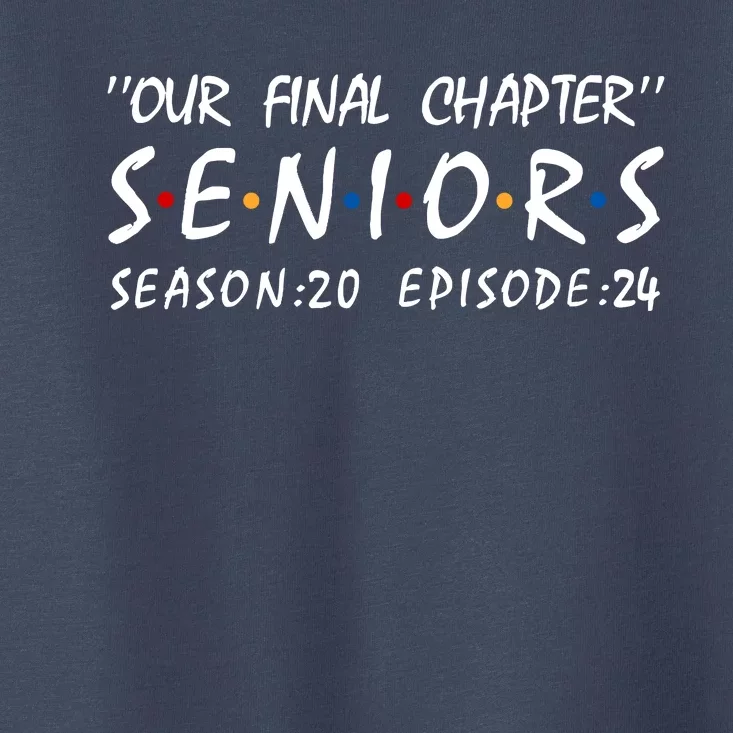 Class Of 2024 Senior Gifts Funny Seniors 2024 Toddler T-Shirt