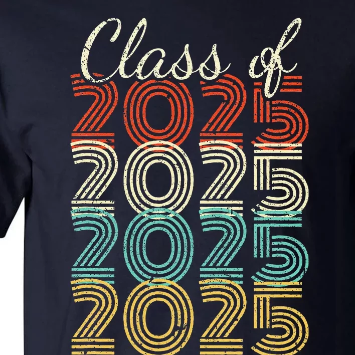 Class Of 2025 Senior 2025 Graduation Tall T-Shirt