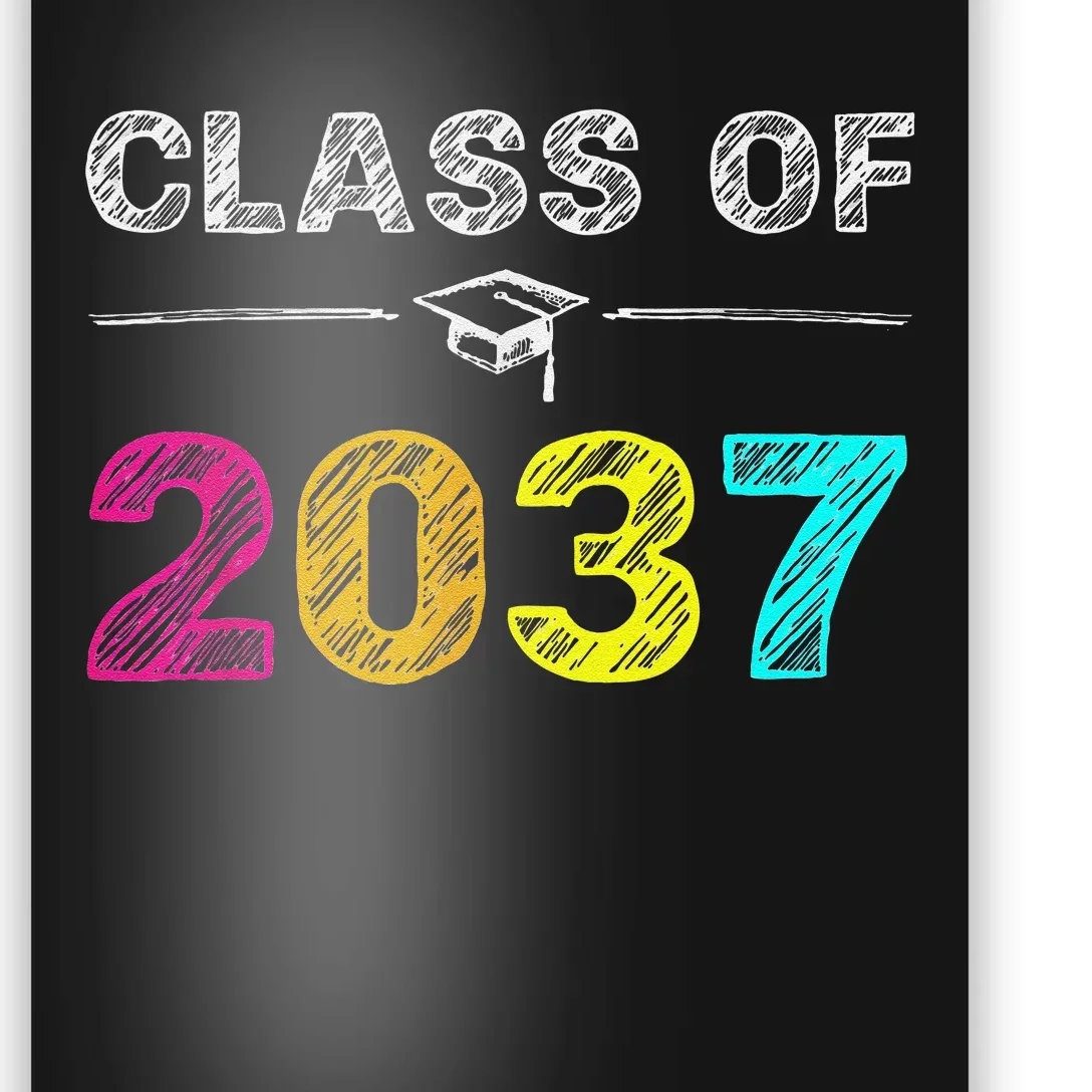 Class Of 2037 Grow With Me First Day Of School Graduation Poster